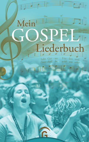 Buchcover Mein Gospel-Liederbuch  | EAN 9783579059273 | ISBN 3-579-05927-0 | ISBN 978-3-579-05927-3