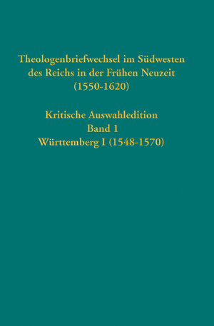 Buchcover Theologenbriefwechsel im Südwesten des Reichs in der Frühen Neuzeit (1550-1620)  | EAN 9783579059792 | ISBN 3-579-05979-3 | ISBN 978-3-579-05979-2