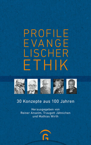 Buchcover Profile evangelischer Ethik  | EAN 9783579062334 | ISBN 3-579-06233-6 | ISBN 978-3-579-06233-4