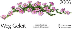 Weg-Geleit Tischkal.2006. Blumen-Aufstellkalender.