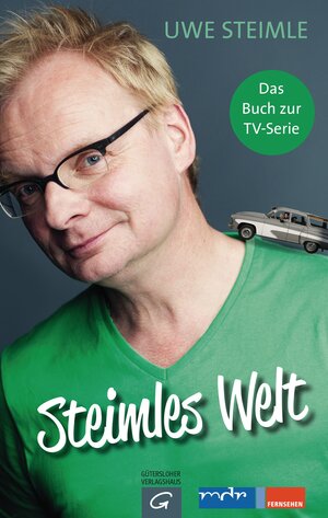 Buchcover Steimles Welt | Uwe Steimle | EAN 9783579065991 | ISBN 3-579-06599-8 | ISBN 978-3-579-06599-1