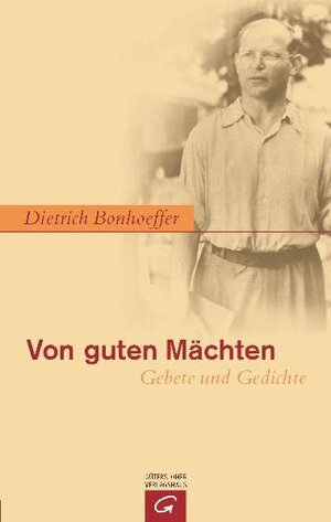 Von guten Mächten: Gebete und Gedichte. Großdruck