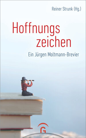 Buchcover Hoffnungszeichen  | EAN 9783579071732 | ISBN 3-579-07173-4 | ISBN 978-3-579-07173-2