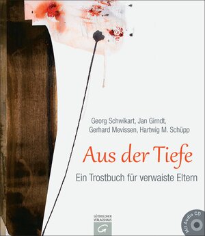 Buchcover Aus der Tiefe | Georg Schwikart | EAN 9783579073002 | ISBN 3-579-07300-1 | ISBN 978-3-579-07300-2