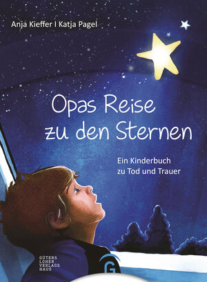 Buchcover Opas Reise zu den Sternen | Anja Kieffer | EAN 9783579073064 | ISBN 3-579-07306-0 | ISBN 978-3-579-07306-4