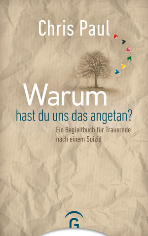 Buchcover Warum hast du uns das angetan? | Chris Paul | EAN 9783579073125 | ISBN 3-579-07312-5 | ISBN 978-3-579-07312-5