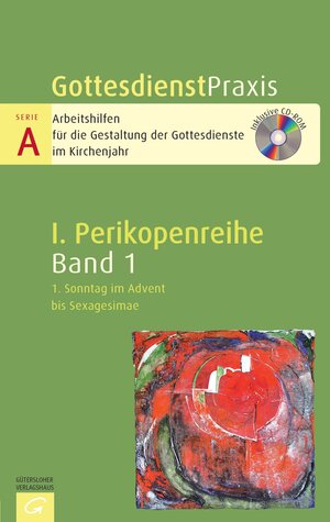 Buchcover Gottesdienstpraxis Serie A, Perikopenreihe I / 1. Sonntag im Advent bis Sexagesimae  | EAN 9783579075105 | ISBN 3-579-07510-1 | ISBN 978-3-579-07510-5