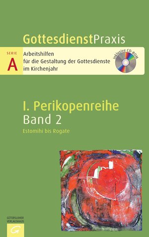 Buchcover Gottesdienstpraxis Serie A, Perikopenreihe I / Estomihi bis Rogate  | EAN 9783579075112 | ISBN 3-579-07511-X | ISBN 978-3-579-07511-2