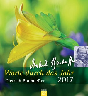 Buchcover Worte durch das Jahr 2017 | Dietrich Bonhoeffer | EAN 9783579078175 | ISBN 3-579-07817-8 | ISBN 978-3-579-07817-5