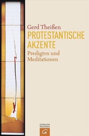 Buchcover Protestantische Akzente | Gerd Theißen | EAN 9783579080383 | ISBN 3-579-08038-5 | ISBN 978-3-579-08038-3