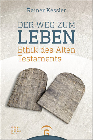 Buchcover Der Weg zum Leben | Rainer Kessler | EAN 9783579081359 | ISBN 3-579-08135-7 | ISBN 978-3-579-08135-9