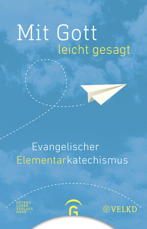 Buchcover Mit Gott - leicht gesagt  | EAN 9783579085418 | ISBN 3-579-08541-7 | ISBN 978-3-579-08541-8