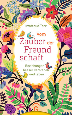 Buchcover Vom Zauber der Freundschaft | Irmtraud Tarr | EAN 9783579087290 | ISBN 3-579-08729-0 | ISBN 978-3-579-08729-0