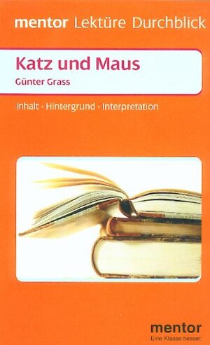 Katz und Maus. Diverse Umschlagfarben, unsortiert. Mit Materialien. (Lernmaterialien): Grass: Katz Und Maus