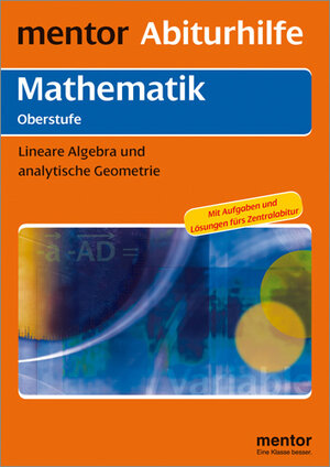 Buchcover mentor Abiturhilfe: Mathematik Oberstufe | Helmuth Preckur | EAN 9783580636500 | ISBN 3-580-63650-2 | ISBN 978-3-580-63650-0