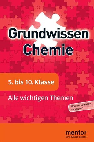 Buchcover mentor Grundwissen Chemie. 5. bis 10. Klasse | Andreas Usedom | EAN 9783580640279 | ISBN 3-580-64027-5 | ISBN 978-3-580-64027-9