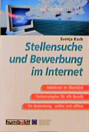 Stellensuche und Bewerbung im Internet