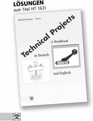 Buchcover Technical Projects | Angelika Becker-Kavan | EAN 9783582016324 | ISBN 3-582-01632-3 | ISBN 978-3-582-01632-4
