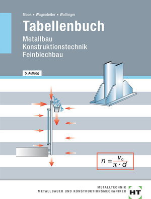 Tabellenbuch Metallbau, Konstruktionstechnik, Feinblechbau