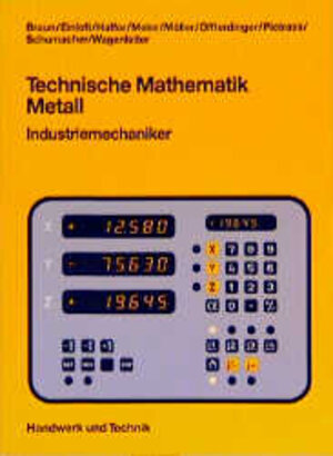 Buchcover Technische Mathematik Metall | Christof Braun | EAN 9783582031983 | ISBN 3-582-03198-5 | ISBN 978-3-582-03198-3