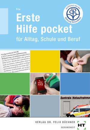 Buchcover Erste Hilfe pocket | Georg Frie | EAN 9783582045720 | ISBN 3-582-04572-2 | ISBN 978-3-582-04572-0