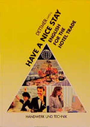 Have a nice stay, English for the Hotel Trade, Lehrbuch