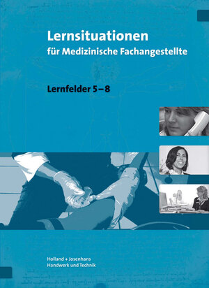 Buchcover Lernsituationen für Medizinische Fachangestellte | Christa Dr. Feuchte | EAN 9783582058058 | ISBN 3-582-05805-0 | ISBN 978-3-582-05805-8