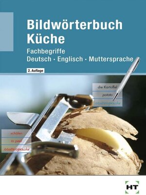 Buchcover Bildwörterbuch Küche  | EAN 9783582077004 | ISBN 3-582-07700-4 | ISBN 978-3-582-07700-4
