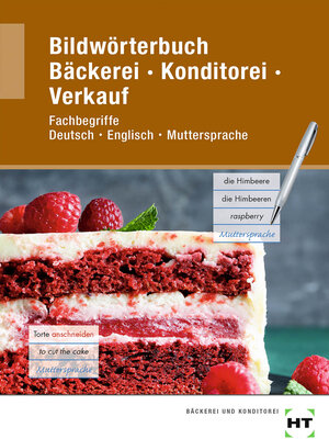 Buchcover Bildwörterbuch Bäckerei Konditorei Verkauf | Ulrike Brosamler | EAN 9783582077035 | ISBN 3-582-07703-9 | ISBN 978-3-582-07703-5