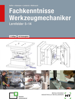 Buchcover eBook inside: Buch und eBook Fachkenntnisse Werkzeugmechaniker | Reiner Haffer | EAN 9783582100153 | ISBN 3-582-10015-4 | ISBN 978-3-582-10015-3