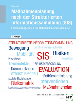 Buchcover Maßnahmenplanung nach der Strukturierten Informationssammlung (SIS) | Christine Schwerdt | EAN 9783582108289 | ISBN 3-582-10828-7 | ISBN 978-3-582-10828-9