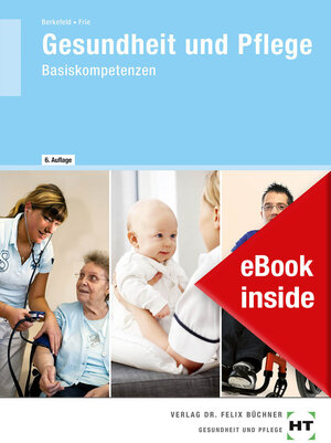 Buchcover eBook inside: Buch und eBook Gesundheit und Pflege | Thorsten Berkefeld | EAN 9783582162694 | ISBN 3-582-16269-9 | ISBN 978-3-582-16269-4