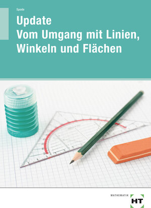 Buchcover Update Vom Umgang mit Linien, Winkeln und Flächen | Rüdiger Spode | EAN 9783582205179 | ISBN 3-582-20517-7 | ISBN 978-3-582-20517-9