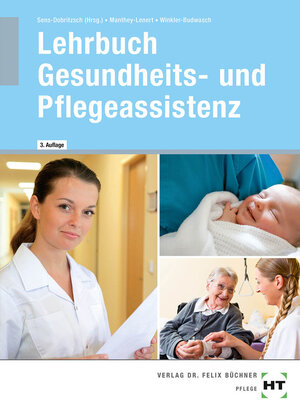 Buchcover Lehrbuch Gesundheits- und Pflegeassistenz | Simone Manthey-Lenert | EAN 9783582265210 | ISBN 3-582-26521-8 | ISBN 978-3-582-26521-0