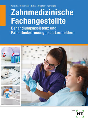 Buchcover Zahnmedizinische Fachangestellte | Stefan Kurbjuhn | EAN 9783582334350 | ISBN 3-582-33435-X | ISBN 978-3-582-33435-0
