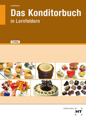 Das Konditorbuch in Lernfeldern