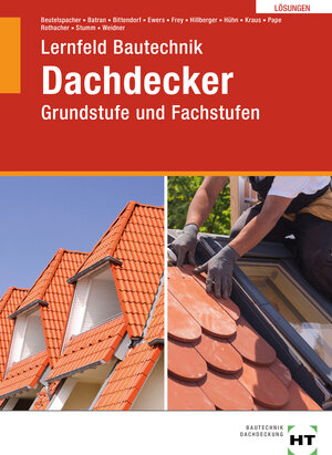 Buchcover Lösungen Lernfeld Bautechnik Dachdecker | Balder Batran | EAN 9783582453693 | ISBN 3-582-45369-3 | ISBN 978-3-582-45369-3