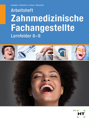 Buchcover Arbeitsheft Zahnmedizinische Fachangestellte | Stefan Kurbjuhn | EAN 9783582546432 | ISBN 3-582-54643-8 | ISBN 978-3-582-54643-2