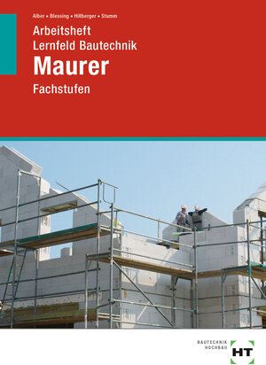Buchcover Arbeitsheft Lernfeld Bautechnik Maurer | Christa Alber | EAN 9783582729897 | ISBN 3-582-72989-3 | ISBN 978-3-582-72989-7