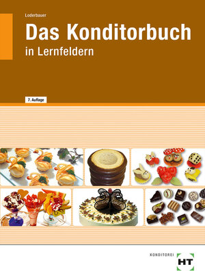 Buchcover Das Konditorbuch | Josef Loderbauer | EAN 9783582845290 | ISBN 3-582-84529-X | ISBN 978-3-582-84529-0