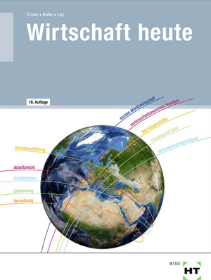 Buchcover Wirtschaft heute | Bernd Crone | EAN 9783582856425 | ISBN 3-582-85642-9 | ISBN 978-3-582-85642-5