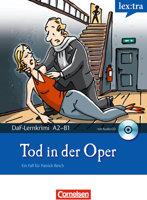 Buchcover Lextra - Deutsch als Fremdsprache - DaF-Lernkrimis: Ein Fall für Patrick Reich / A2-B1 - Tod in der Oper | Volker Borbein | EAN 9783589015047 | ISBN 3-589-01504-7 | ISBN 978-3-589-01504-7