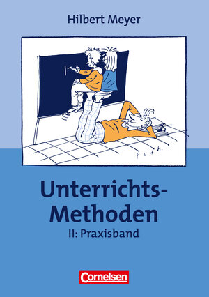 Buchcover Praxisbuch Meyer: UnterrichtsMethoden II - Praxisband | Hilbert Meyer | EAN 9783589017423 | ISBN 3-589-01742-2 | ISBN 978-3-589-01742-3