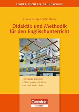 Buchcover Lehrerbücherei Grundschule / Didaktik und Methodik für den Englischunterricht | Gisela Schmid-Schönbein | EAN 9783589051359 | ISBN 3-589-05135-3 | ISBN 978-3-589-05135-9