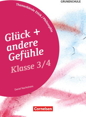 Buchcover Themenbände Ethik/Philosophie Grundschule - Klasse 3/4 | Daniel Nachtsheim | EAN 9783589157716 | ISBN 3-589-15771-2 | ISBN 978-3-589-15771-6