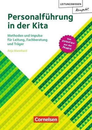 Buchcover Leitungswissen kompakt / Personalführung in der Kita | Anja Mannhard | EAN 9783589159727 | ISBN 3-589-15972-3 | ISBN 978-3-589-15972-7