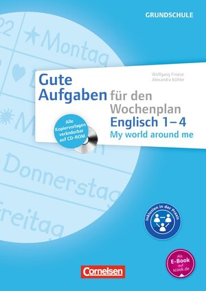 Buchcover Gute Aufgaben für den Wochenplan - Englisch / My world around me 1-4 | Wolfgang Froese | EAN 9783589160402 | ISBN 3-589-16040-3 | ISBN 978-3-589-16040-2