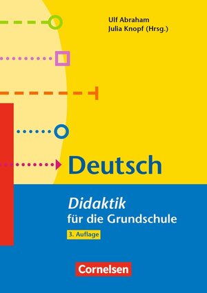 Buchcover Fachdidaktik für die Grundschule / Deutsch (3. Auflage) | Ulf Abraham | EAN 9783589162109 | ISBN 3-589-16210-4 | ISBN 978-3-589-16210-9
