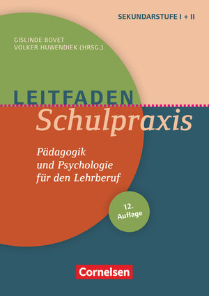 Buchcover Leitfaden Schulpraxis (12. Auflage) - Pädagogik und Psychologie für den Lehrberuf | Ulrich Abele | EAN 9783589163076 | ISBN 3-589-16307-0 | ISBN 978-3-589-16307-6