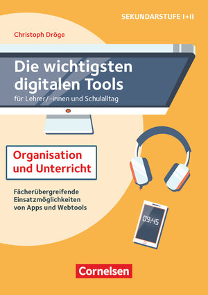 Buchcover Die wichtigsten digitalen Tools | Christoph Dröge | EAN 9783589167210 | ISBN 3-589-16721-1 | ISBN 978-3-589-16721-0